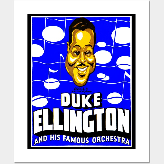 Duke Ellington & His Famous Orchestra Wall Art by Scum & Villainy